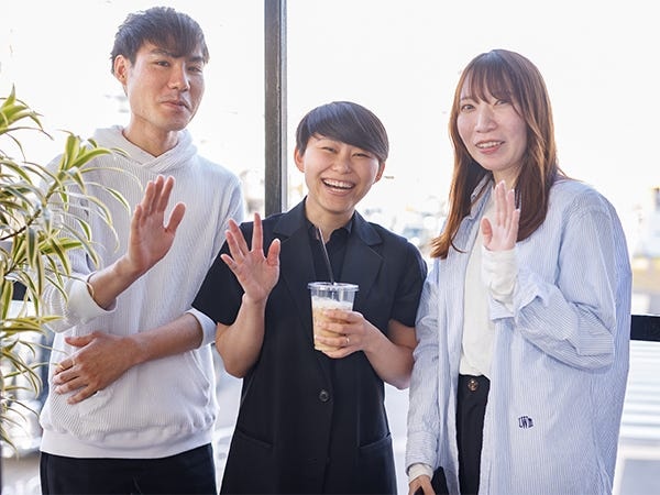 未経験からスタートした先輩も多いので、不安に感じるポイントはしっかり理解しています。イチからサポートしますので未経験の方も安心です。