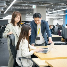 「面倒見がよくて尊敬できる上司ばかり」社員がそう評するほどの人材を頼りながら成長できます。